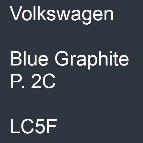 Volkswagen, Blue Graphite P. 2C, LC5F.